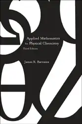 دانلود کتاب Applied Mathematics for Physical Chemistry