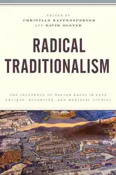 Radical Traditionalism: The... image