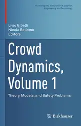 Crowd Dynamics, Volume...