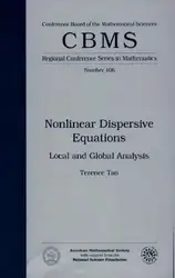 دانلود کتاب Nonlinear dispersive equations: Local and global analysis