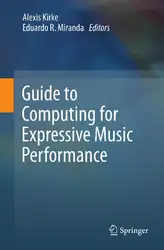 دانلود کتاب Guide to Computing for Expressive Music Performance