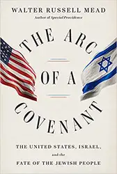 دانلود کتاب The Arc of a Covenant: The United States, Israel, and the Fate of the Jewish People