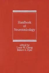 Handbook of Neurotoxicology...