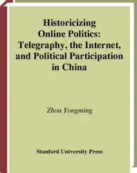 Historicizing Online Politics:... image