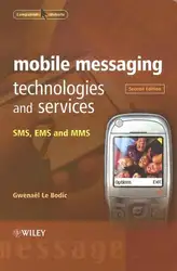 دانلود کتاب Mobile messaging technologies and services: SMS, EMS, and MMS