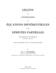 دانلود کتاب Leçons sur l'intégration des équations différentielles aux dérivées partielles