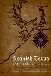 Spanish Texas, ۱۵۱۹-۱۸۲۱... image