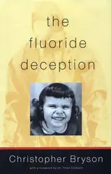 The Fluoride Deception image