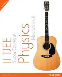دانلود کتاب IIT JEE Super Course in Physics: Mechanics II