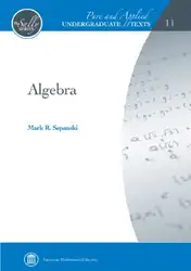 دانلود کتاب Algebra: Groups, Rings, Polynomials and Fields