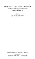 دانلود کتاب Proofs and refutations: the logic of mathematical discovery