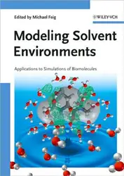 Modeling Solvent Environments:... image