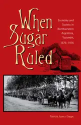 When Sugar Ruled:... image