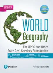 دانلود کتاب World Geography | For UPSC and State Civil Services Examinations | Includes Solved 2024 Prelims and Mains Questions | Includes Mains Previous Years Questions ... Concept Videos | 1st Edition | - Pearson