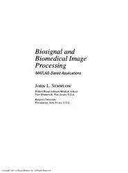 Download Biosignal and Biomedical Image Processing MATLAB based Applications - John L Semmlow