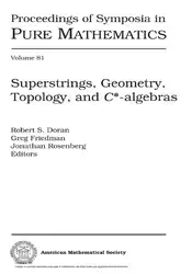 دانلود کتاب Superstrings, Geometry, Topology, and C*-algebras