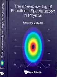 دانلود کتاب The (Pre-)Dawning of Functional Specialization in Physics