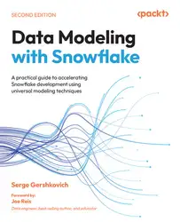 دانلود کتاب Data Modeling with Snowflake - Second Edition