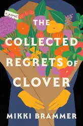 دانلود کتاب The Collected Regrets of Clover
