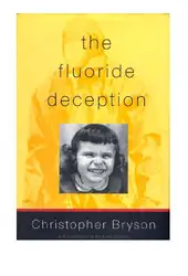 The Fluoride Deception... image