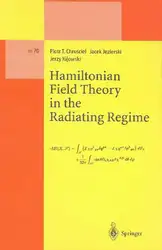 دانلود کتاب Hamiltonian Field Theory in the Radiating Regime