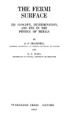 دانلود کتاب The Fermi Surface: Its Concept, Determination and Use in the Physics of Metals