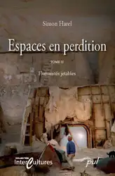 دانلود کتاب Espaces en perdition : Tome 2, Humanites jetables