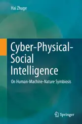 دانلود کتاب Cyber-Physical-Social Intelligence: On Human-Machine-Nature Symbiosis