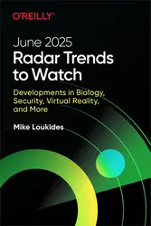 دانلود کتاب Radar Trends to Watch: June 2025