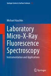 دانلود کتاب Laboratory Micro-X-Ray Fluorescence Spectroscopy: Instrumentation and Applications