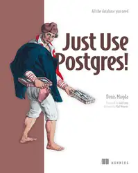 Just Use Postgres! image