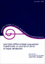 دانلود کتاب Partial differential equation methods in control and shape analysis