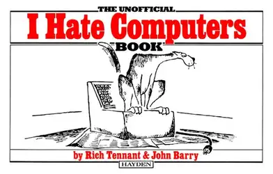 دانلود کتاب The Unofficial I Hate Computers Book