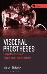 Visceral Prostheses: Somatechnics... image