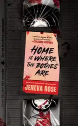 دانلود کتاب Home Is Where the Bodies Are