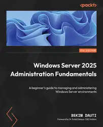 دانلود کتاب Windows Server 2025 Administration Fundamentals - Fourth Edition