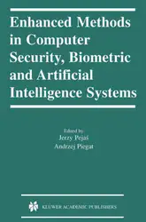 دانلود کتاب Enhanced Methods in Computer Security, Biometric and Artificial Intelligence Systems