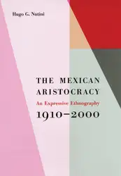 The Mexican Aristocracy:... image
