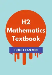 H2 Mathematics Textbook