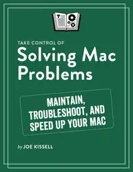 دانلود کتاب Take Control of Solving Mac Problems