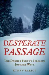 Desperate Passage: The... image