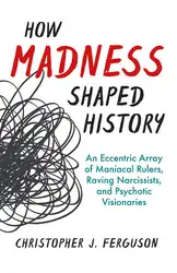 How Madness Shaped... image
