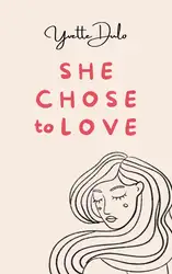 دانلود کتاب She Chose to Love
