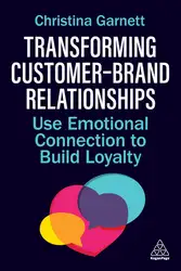 دانلود کتاب Transforming Customer–Brand Relationships