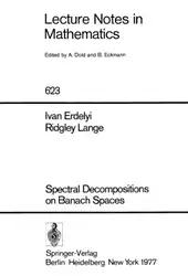 دانلود کتاب Spectral Decompositions on Banach Spaces