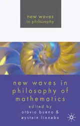 Download New Waves in Philosophy of Mathematics (New Waves in Philosophy)