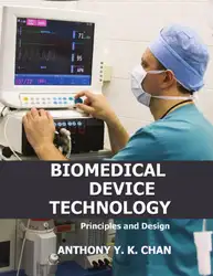 Biomedical Device Technology:... image