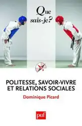 Politesse, savoir-vivre et... image
