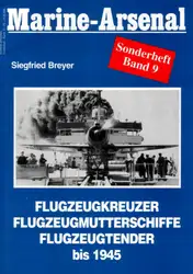 Flugzeugkreuzer, Flugzeugmutterschiffe, Flugzeugtender... image