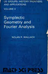 دانلود کتاب Symplectic geometry and Fourier analysis